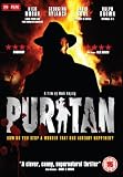 Puritan [DVD] [2005]