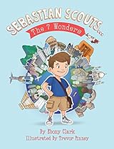 Sebastian Scouts  The 7 Wonders