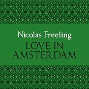 Love in Amsterdam: Van De Valk, Book 1 | [Nicolas Freeling]
