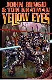  : Yellow Eyes (Posleen War Series #8)