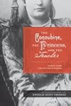 The Concubine, the Princess, and the...