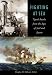 Fighting at Sea: Naval Battles from the Ages of Sail and Steam