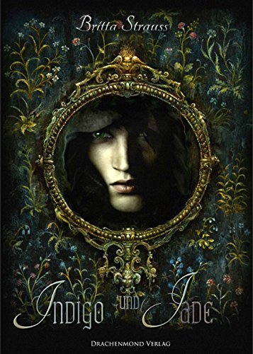 Indigo und Jade (German Edition)