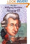 Who Was Wolfgang Amadeus Mozart?