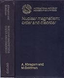 Nuclear magnetism : order and disorder