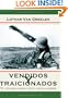 Vendidos y Traicionados (Spanish Edition)