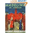 Madeline in London by Ludwig Bemelmans