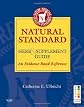 Natural Standard herb & supplement guide : an evidence-based reference
