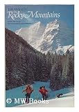 Produkt-Bild: The majestic Rocky Mountains / by William S. Ellis ; photographed by Dick Durrance II ; prepared by the Special Publications Division, National Geographic Society, Washington, D.C.
