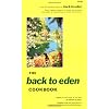 The Back to Eden Cookbook