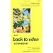 The Back to Eden Cookbook