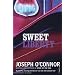 Sweet Liberty: Travels in Irish America