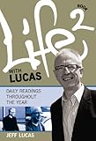 Life with Lucas : daily readings throughout the year, book 2