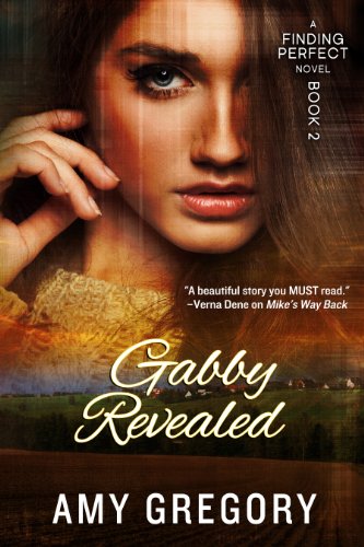 Gabby Revealed (Finding Perfect Book 2)