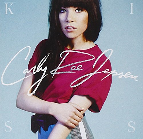 Carly Rae Jepsen - Kiss The Remix - Zortam Music