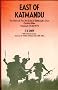 East of Katmandu: History of the 7th Duke of Edinburgh's Own Gurkha Rifles, 1948-73