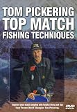 DVD : Tom Pickering - Top Match Fishing Techniques [2007]