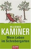 Mein Leben im Schrebergarten
