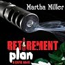 Retirement Plan: A Crime Novel