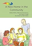 A new home in the community
