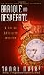 Baroque and Desperate