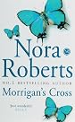 Morrigan's Cross (The Circle Trilogy, Book 1)