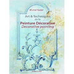 Art & techniques de la peinture d�corative