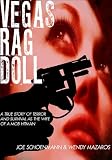 Vegas Rag Doll: A True Story of Terror and Survival as a Mob Hitman's Wife