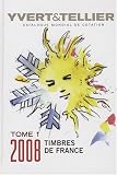 Catalogue de timbres-poste : Tome 1, France