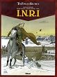 INRI Le Triangle Secret, Tome 4 : R�surrection