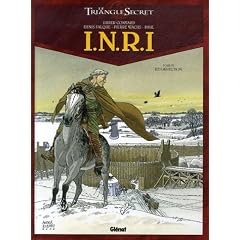 INRI Le Triangle Secret, Tome 4 : R�surrection
