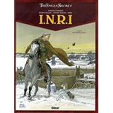 INRI Le Triangle Secret, Tome 4 : R�surrectionpar Didier Convard