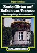 Bunte G�rten auf Balkon und Terrasse. Gestaltung, Pflege, Pflanzenauswahl