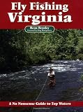 Fly Fishing Virginia: A No Nonsense Guide to Top Waters