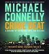 Crime Beat: A Decade of Covering Cops and Killers