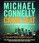 Crime Beat: A Decade of Covering Cops and Killers