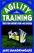 Agility Training: The Fun Sport for All Dogs (Howell reference books)