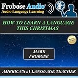how to learn any language this christmas