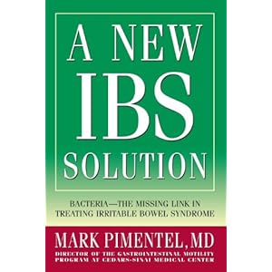 A New IBS Solution: Bacteria-The Missing Link in Treating Irritable Bowel Syndrome