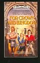 For Crown And Kingdom (Swords of Raemllyn, No 6)