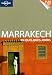 Marrakech : En quelques jours