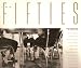 The Fifties: Photos of America