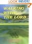 Walking With The Lord A Christian Devotional