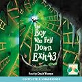 The Boy Who Fell Down Exit 43 (Unabridged)