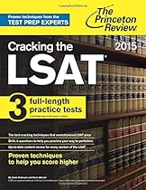 Cracking the LSAT with 3 Practice Tests, 2015 Edition (Graduate School Test Preparation)