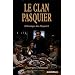 La chronique des pasquier