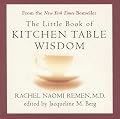 The Little Book of Kitchen Table Wisdom