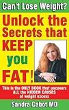 Cant Lose Weight? Unlock the Secrets that KEEP you FAT!