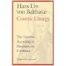 The Cosmic Liturgy: The Universe According to Maximus the Confessor (Communio Books)