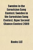 Sweden in the Eurovision Song Contest: Sweden in the Eurovision Song Contest, Ogae Second Chance Contest 2009